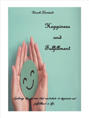 cover image of Happiness and Fulfillment